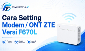 Cara Setting Modem / ONT ZTE Versi F670L
